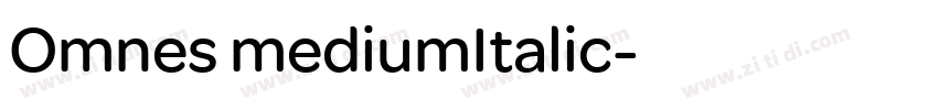 Omnes mediumItalic字体转换
